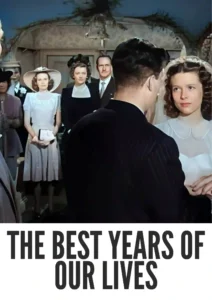 The Best Years of Our Lives 1946 First Early Colored Films Version