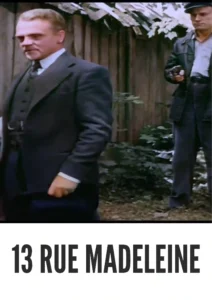 Download 13 Rue Madeleine (1947) Colorized HD | James Cagney | Spy Thriller Action