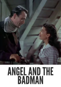 Angel and the Badman 1947 First Early Colored Films Version