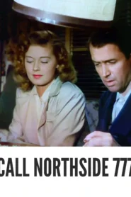 Call Northside 777 1948 Full Movie Colorized