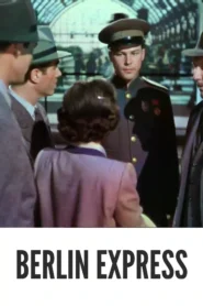 Berlin Express 1948 Full Movie Colorized