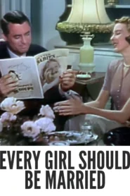 Every Girl Should Be Married 1948 Full Movie Colorized