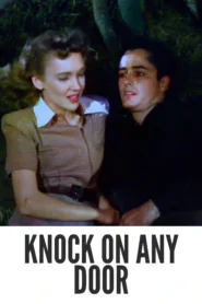 Download Knock on Any Door (1949) Colorized HD | John Derek | Crime Drama Classic