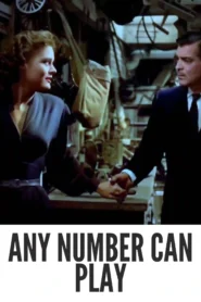 Any Number Can Play 1949 Full Movie Colorized