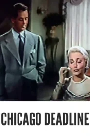 Download Chicago Deadline (1949) Colorized HD | Crime Drama | John Derek, Patricia Neal
