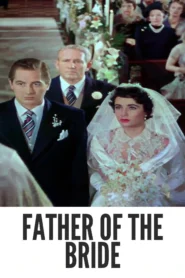 Father of the Bride 1950 Full Movie Colorized