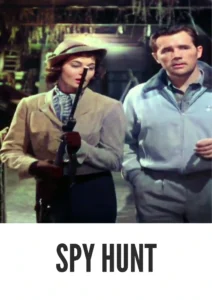 Download Spy Hunt (1950) Colorized HD | John Derek | Mystery Espionage Thriller