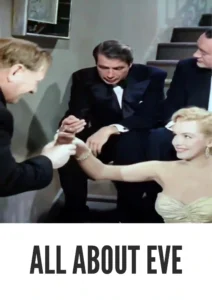 Download All About Eve (1950) Colorized HD | Bette Davis, Anne Baxter | Dramatic Classic