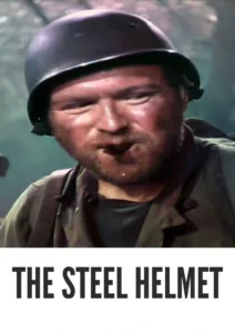 The Steel Helmet 1951 First Early Colored Films Version