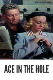 Ace in the Hole 1951 Full Movie Colorized