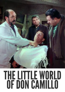 Download The Little World of Don Camillo (1952) Colorized HD | Fernandel | Pastoral Comedy Classic