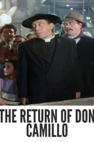 Download The Return of Don Camillo (1953) Colorized HD | Fernandel | Gino Cervi | Post-War Comedy