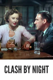 Clash by Night 1952 Full Movie Colorized