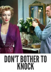 Don’t Bother to Knock 1952 First Early Colored Films Version