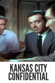 Download Kansas City Confidential (1952) Colorized HD | John Payne | Gritty Crime Drama