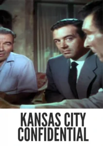 Kansas City Confidential 1952 First Early Colored Films Version