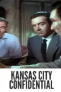 Kansas City Confidential Colorized 1952: Best Noir Masterpiece in Vivid Colors