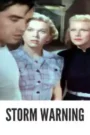 Storm Warning Colorized 1951: Rediscover the Best Drama