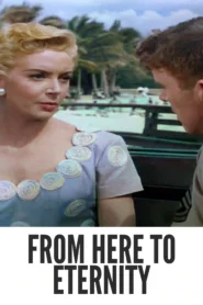 From Here to Eternity 1953 Full Movie Colorized