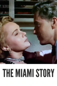 The Miami Story 1954 Full Movie Colorized