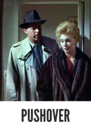 Pushover 1954 Full Movie Colorized