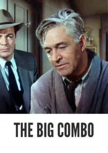 The Big Combo 1955 First Early Colored Films Version