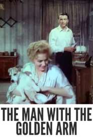 The Man with the Golden Arm 1955 Full Movie Colorized