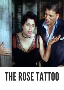 The Rose Tattoo 1955 First Early Colored Films Version