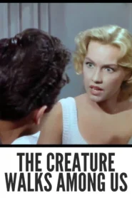 Download The Creature Walks Among Us (1956) Colorized HD | Jeff Morrow | Atomic Age Sci-Fi Horror