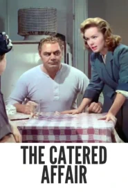 Download The Catered Affair (1956) Colorized HD | Bette Davis | Marital Drama Masterpiece