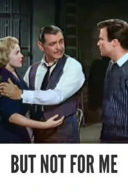 But Not for Me 1959 Full Movie Colorized