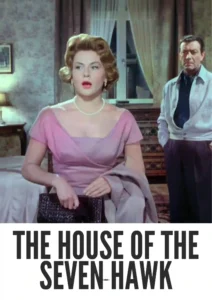 Download The House of the Seven Hawks (1959) Colorized HD | Robert Taylor | Noir Thriller Classic