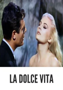 Download La Dolce Vita (1960) Colorized HD | Marcello Mastroianni | Italian Neorealism Drama