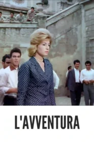 Download L’Avventura (1960) Colorized HD | Monica Vitti | Existential Drama Masterpiece