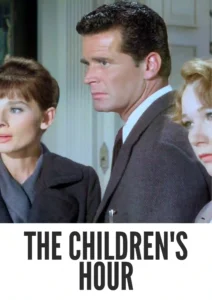 The Children’s Hour 1961 First Early Colored Films Version