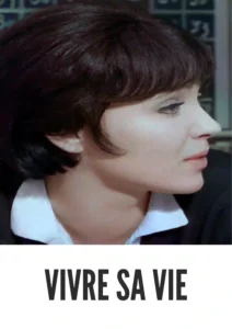 Download Vivre Sa Vie (1962) Colorized HD | Anna Karina | French New Wave Drama