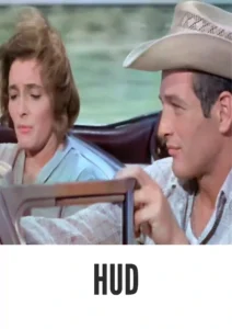 Download Hud (1963) Colorized HD | Paul Newman | Revisionist Western Classic