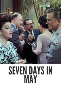 Download Seven Days in May (1964) Colorized HD | Burt Lancaster | Political Thriller Classic