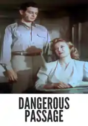 Dangerous Passage Colorized 1944: Best Noir Rediscovered in Colorized Old Movie