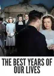 The Best Years of Our Lives Colorized 1946: Best Stunning Transformation