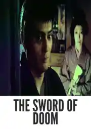 The Sword of Doom Colorized 1966: Best Samurai Brilliance Unleashed