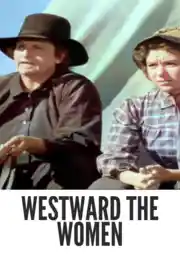 Westward the Women Colorized 1951: Best Colorized Masterpiece from 1950s