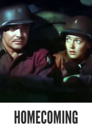Download Homecoming (1948) Colorized HD | John Derek | Romantic Drama Classic