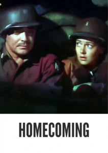 Download Homecoming (1948) Colorized HD | John Derek | Romantic Drama Classic
