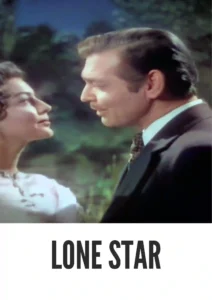 Download Lone Star (1952) Colorized HD | Clark Gable | Revisionist Western Saga
