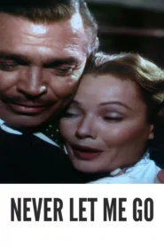 Never Let Me Go 1953 Full Movie Colorized