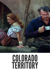 Download Colorado Territory (1949) Colorized HD | Raoul Walsh | Western Adventure Classic