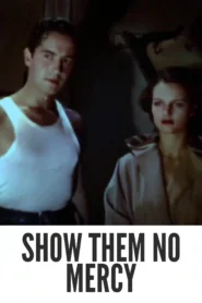 Download Show Them No Mercy (1935) Colorized HD | Rochelle Hudson | Crime Thriller Drama
