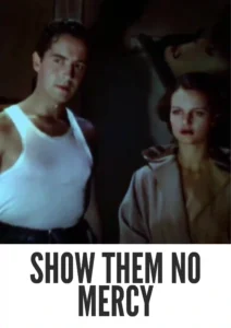 Download Show Them No Mercy (1935) Colorized HD | Rochelle Hudson | Crime Thriller Drama