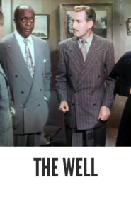 Download The Well (1951) Colorized HD | Harry Morgan | Gripping Social Drama